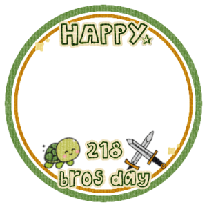 Happy 218 Bros Day!