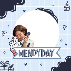 TODAY IS WENDY DAY