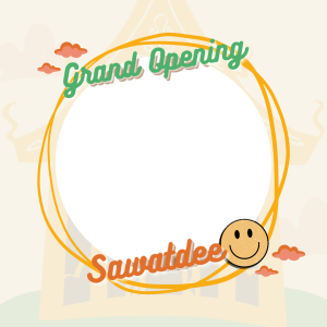 Sawatdee Grand Opening