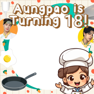 Aungpao's Birthday