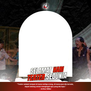 Selamat Hari Teater Sedunia