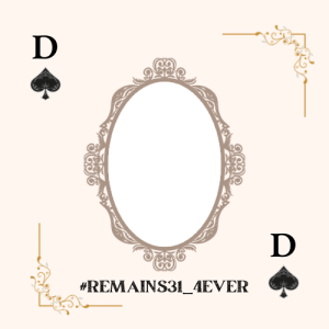 #REMAINS31_4EVER