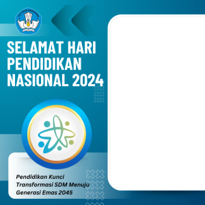 Hari Pendidikan Nasional 2024
