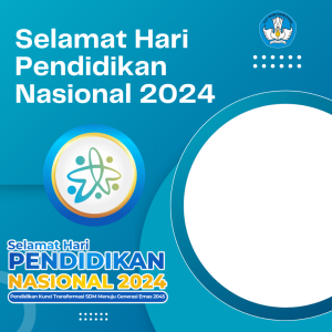 Hari Pendidikan Nasional 2024