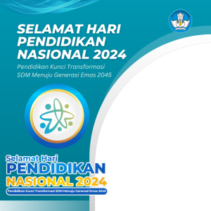 Hari Pendidikan Nasional 2024