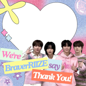 FREEBIES BraverRIIZE