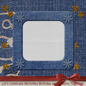 Happy Michellea Day!