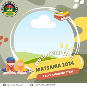 MATSAMA RA AS-SHIDDIQIYYAH