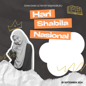 Hari Shabila Nasional | Diam-Diam Ultah