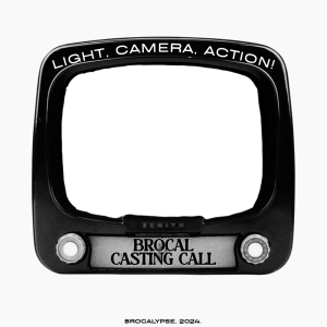 Brocal Casting Call