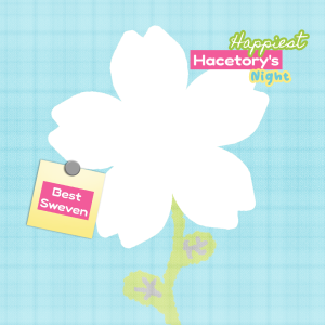 Hacetory's Happiest Night!