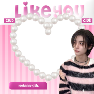 Like You, @leehanlykish.