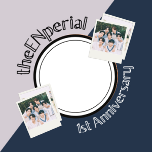 theENperial 1st Anniversary!