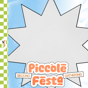 Second Gathering : Piccole Festa