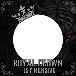 ROYAL CROWN 1st MENSIVE