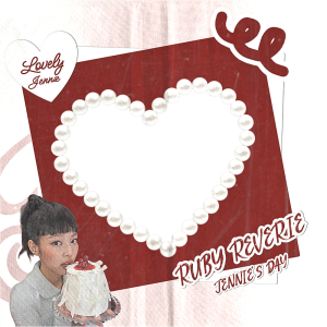 Ruby Reverie : Jennie’s Day