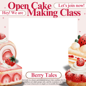 Berry Tales, Open Cake Making Class