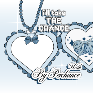 BY PERCHANCE GRAND OPENING