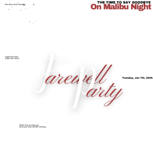 Malibu Night Farewell