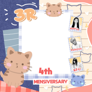 3R 4th mensiversarry