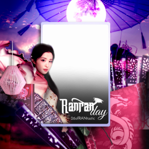 王楚然, Chuan's day!