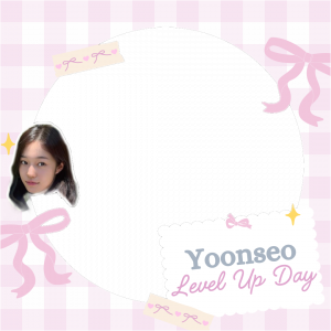 Yoonseo Level Up Day