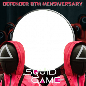 Defender 8th mensiversary