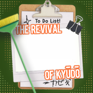 The Revival of Kyudo