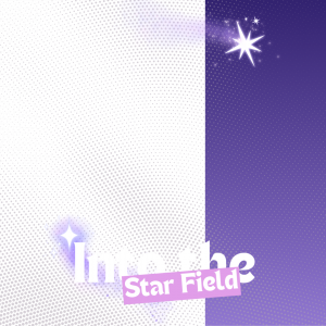 Into the Star Field
