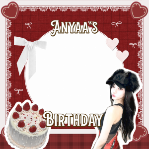 Anyaa's Birthday