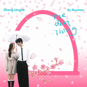 Hype our drama, The Best Thing! 🌸