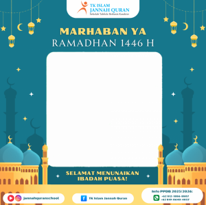 Marhaban Ya Ramadhan 1446 H by JAQU School
