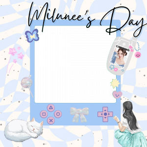 milunee's birthdayy