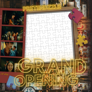 Pretendzzle Grand Opening
