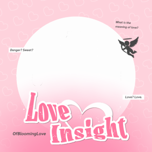 The First Event: Love Insight