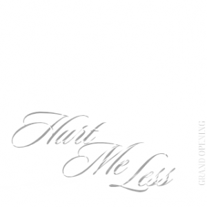 HuurtMeLessㅡGRAND OPENING