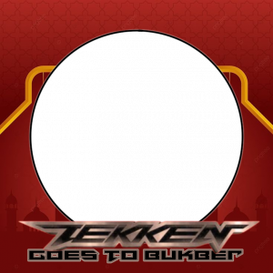 #TEKKENGoesToBukber
