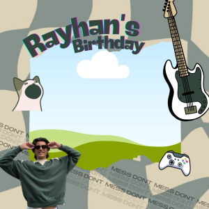 Ultah Rayhan Nih Boss