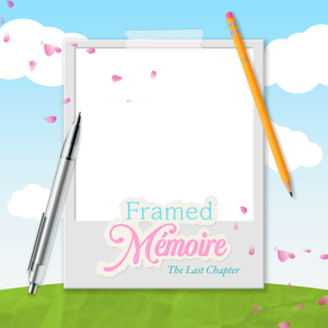 Framed Mémoire Last Chapter