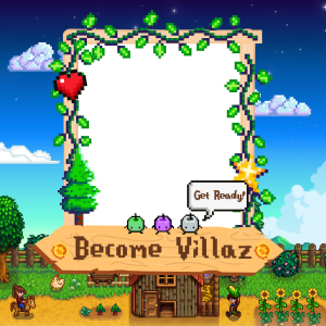 Get Ready and Become VILLAZ!