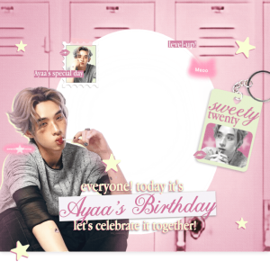 Ayaa's birthday! 💌