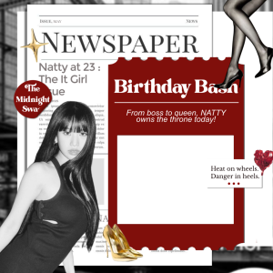 Natty At 23: The It Girl Issue