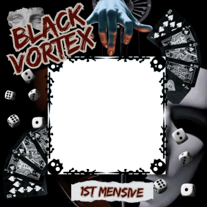 Black vortex 1 st mensive