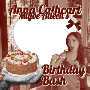 Miyoe Aileen’s Birthday Bash!