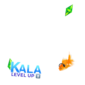 Kala’s Level Up!