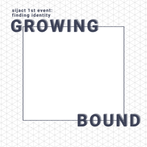 SIJACT 1st Event: finding identity