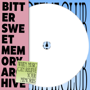 Bittersweet Memory Archive