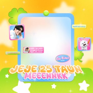 EJEJ 25 TAUN MEENNKK!! 🎈🎊