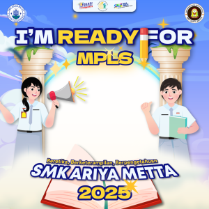 Bingkai MPLS SMK ARIYA METTA