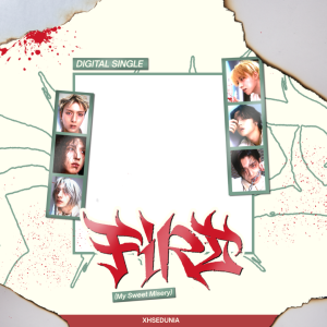 FiRE (My Sweet Misery)